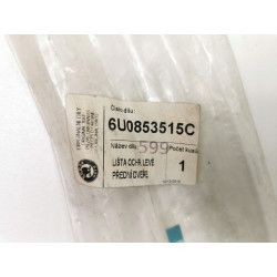 Listwa drzwi lewy przód Skoda Felicia Volkswagen Caddy OE 6U0853515C